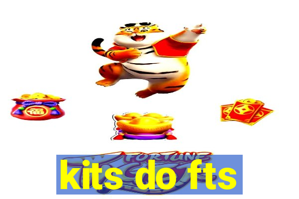 kits do fts